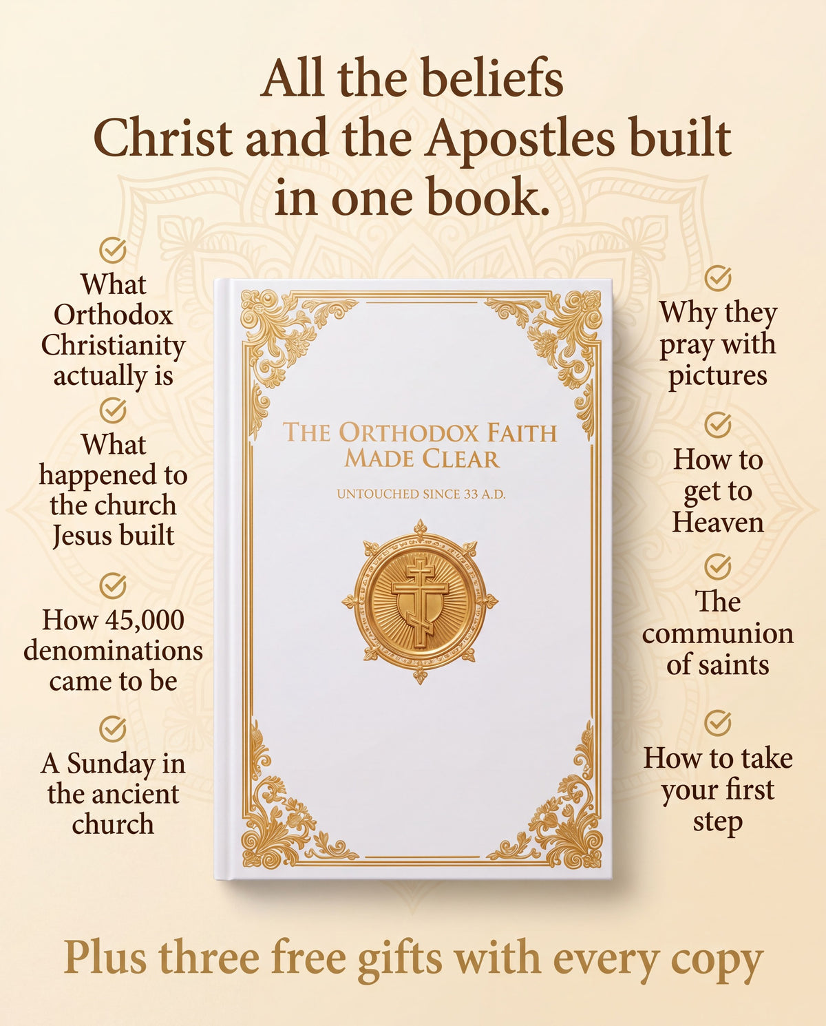 All the beliefs Christ and the Apostles built in one book - eight topics covered, plus three free gifts with every copy