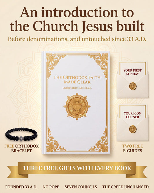 The Orthodox Faith Made Clear with three free gifts